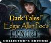 لعبة  Dark Tales: Edgar Allan Poe's Lenore Collector's Edition