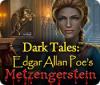 لعبة Dark Tales: Edgar Allan Poe's Metzengerstein
