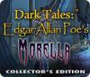 لعبة Dark Tales: Edgar Allan Poe's Morella Collector's Edition
