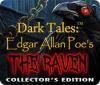 لعبة  Dark Tales: Edgar Allan Poe's The Raven Collector's Edition