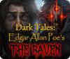 لعبة Dark Tales: Edgar Allan Poe's The Raven