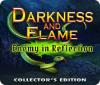 لعبة  Darkness and Flame: Enemy in Reflection Collector's Edition