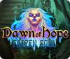 لعبة  Dawn of Hope: Frozen Soul