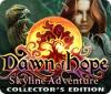 لعبة Dawn of Hope: Skyline Adventure Collector's Edition