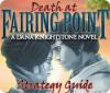 لعبة Death at Fairing Point: A Dana Knightstone Novel Strategy Guide