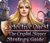 لعبة Detective Quest: The Crystal Slipper Strategy Guide