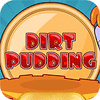لعبة  Dirt Pudding