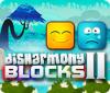 لعبة  Disharmony Blocks II