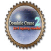 لعبة  Dominic Crane 2: Dark Mystery Revealed
