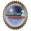 لعبة Dominic Crane 2: Dark Mystery Revealed