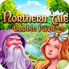 لعبة  Double Pack Northern Tale