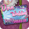 لعبة  Dove Wedding Dress