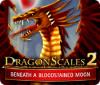 لعبة  DragonScales 2: Beneath a Bloodstained Moon