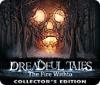 لعبة  Dreadful Tales: The Fire Within Collector's Edition