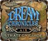 لعبة Dream Chronicles: The Book of Air Strategy Guide