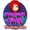 لعبة  Dream Tale: The Golden Keys