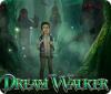 لعبة  Dream Walker