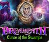 لعبة  Dreampath: Curse of the Swamps