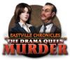 لعبة  Eastville Chronicles: The Drama Queen Murder
