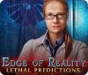 لعبة  Edge of Reality: Lethal Predictions
