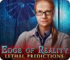 لعبة Edge of Reality: Lethal Predictions