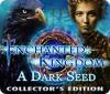 لعبة Enchanted Kingdom: A Dark Seed Collector's Edition