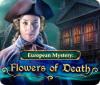 لعبة  European Mystery: Flowers of Death