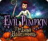 لعبة  Evil Pumpkin: The Lost Halloween