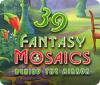 لعبة  Fantasy Mosaics 39: Behind the Mirror