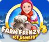 لعبة  Farm Frenzy: Ice Domain