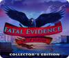 لعبة  Fatal Evidence: Art of Murder Collector's Edition