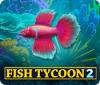 لعبة  Fish Tycoon 2: Virtual Aquarium