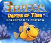 لعبة  Fishdom: Depths of Time. Collector's Edition