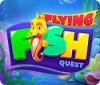 لعبة  Flying Fish Quest