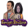 لعبة  Foreign Dreams