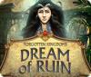 لعبة  Forgotten Kingdoms: Dream of Ruin