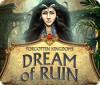 لعبة Forgotten Kingdoms: Dream of Ruin
