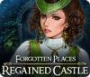 لعبة  Forgotten Places: Regained Castle