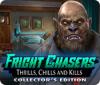 لعبة  Fright Chasers: Thrills, Chills and Kills Collector's Edition