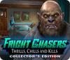 لعبة Fright Chasers: Thrills, Chills and Kills Collector's Edition