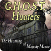 لعبة G.H.O.S.T. Hunters: The Haunting of Majesty Manor