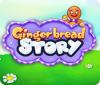 لعبة  Gingerbread Story