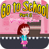 لعبة Go To School Part 2