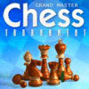 Grandmaster Chess Tournament game