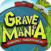 لعبة  Grave Mania 2: Pandemic Pandemonium