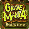 لعبة  Grave Mania: Undead Fever