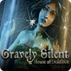 لعبة  Gravely Silent: House of Deadlock