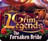 لعبة  Grim Legends: The Forsaken Bride