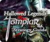 لعبة Hallowed Legends: Templar Strategy Guide
