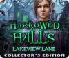 لعبة  Harrowed Halls: Lakeview Lane Collector's Edition